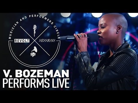 V. Bozeman Performs Live | REVOLT Sessions