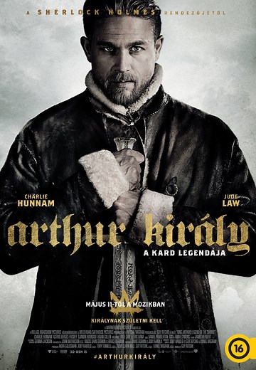 Arthur király - A kard legendája