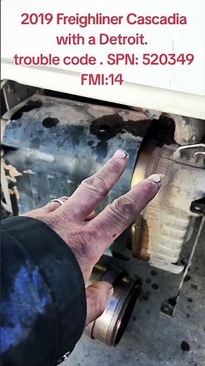 2019 Freighliner Cascadia Check engine Code SPN:520349. FMI:14