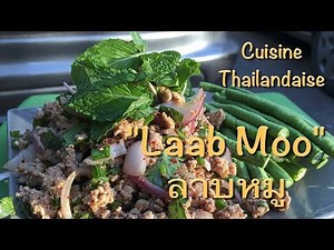 Cuisine Thaïlandaise "LAAB MOO" (français)