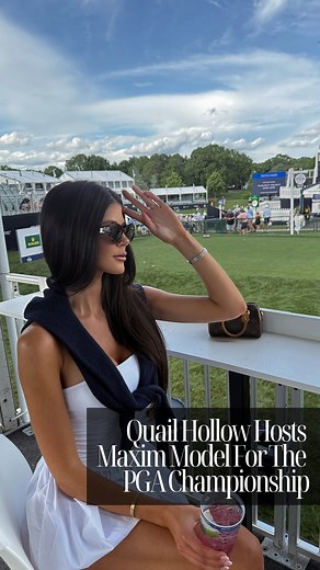 MAXIM on Instagram: "A weekend of style, swings, and southern charm. Take a peek into Maxim Model @evsingleton’s exclusive experience at the 2025 Quail Hollow PGA Championship. #MaximModel #PGAChampionship #QuailHollow #MaximMagazine #GolfWeekend #PGA #EventRecap"