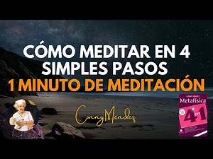 CONNY MÉNDEZ - CÓMO CONECTARSE CON DIOS EN UN MINUTO POR MEDIO DE LA MEDITACIÓN