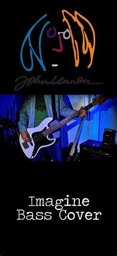 John Lennon - Imagine bass cover short #johnlennon #thebeatles #image #bass #basscover