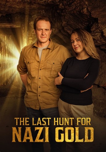 The Last Hunt for Nazi Gold - streaming online