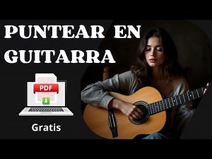 Cómo Puntear un Solo en la Guitarra: Guía Completa para Principiantes