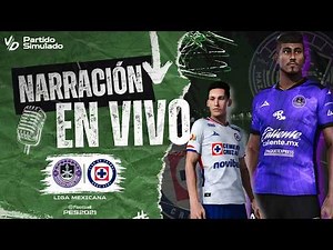 ✅ CRUZ AZUL VS MAZATLAN NARRACION EN VIVO 🏆PARTIDO SIMULADO PES - LIGA MX CLAUSURA 2026