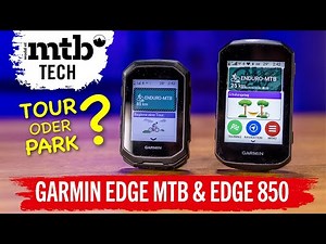 Garmin Edge 850 vs. Edge MTB – Welcher Fahrradcomputer ist besser für dich? Lohnt sich der Aufpreis?