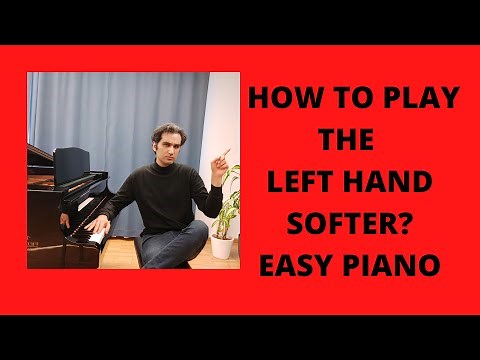 HOW TO PLAY LEFT HAND SOFTER, easy piano tutorial