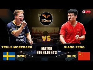 Truls Moregard vs Xiang Peng | WTT China Smash | Table Tennis Highlights