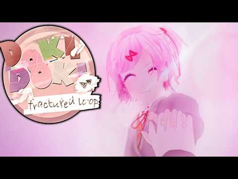 DDLC Fractured Loop MOD | Natsuki Route [ Full Non Commentary Playthrough ]