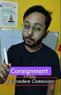 "Why Do Consignees Get Del Credere Commission? 🤔💡