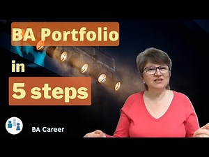 5-Step Process to Build a Professional BA Portfolio