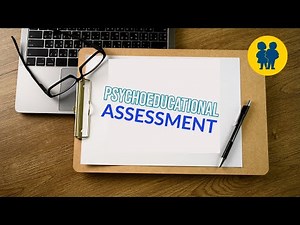 Psychoeducational Assessment