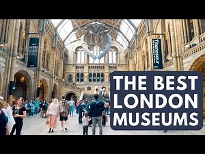 London Has 192 Museums, Here Are the Ones to Visit