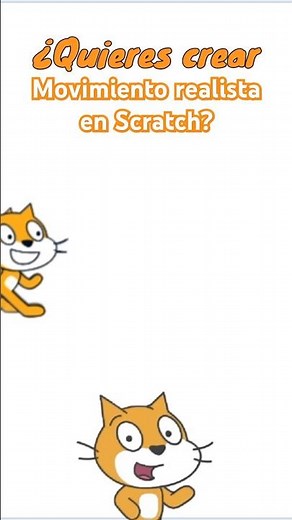 "¡MOVIMIENTO REALISTA EN SCRATCH! 🚀 Aprende a programarlo paso a paso #Scratch #GameDev #Coding"