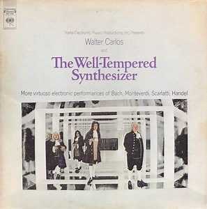Walter Carlos - The Well-Tempered Synthesizer