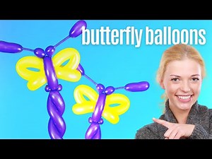 Balloon Animal Butterfly - Learn How to Make a Butterfly Balloon Wand