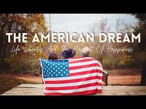The American Dream and it's history