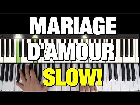 HOW TO PLAY MARIAGE D'AMOUR ON PIANO