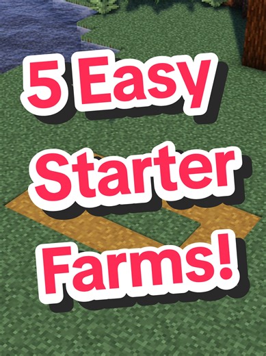 Easy Starter Farms in Minecraft