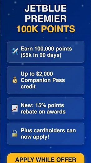 JetBlue Premier Card: 100K Points + New Perks ✈️