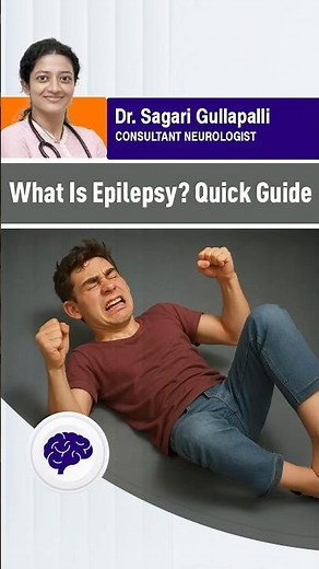 What Is Epilepsy? Quick Guide – Dr. Sagari Gullapalli