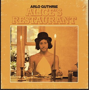 Arlo Guthrie - Alice's Restaurant