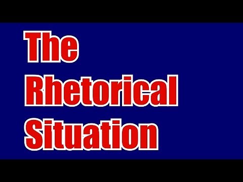 The Rhetorical Situation