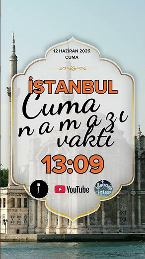 12 haziran 2026 İstanbul İçin Cuma namazı vakti saat kaçta? #çocukanimasyon #değerlereğitimi#cuma