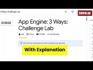 App Engine: 3 Ways: Challenge Lab | GCP Lab with Explanation