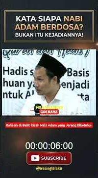 Gus Baha: The Real Reason Prophet Adam Was Not Sinful & It Wasn't Because of Eve #StudyWithGusBaha