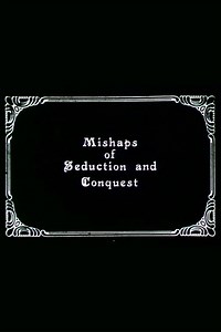 Stream Mishaps of Seduction and Conquest (1984): Find it on Netflix, Prime Video, Hulu & more