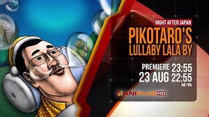 Pikotaro's LULLABY LA LA BY premieres 23 Aug, Wed 23:55/22:55 (id/th). Watch all available episodes on ANIPLUS On Demand now (territories apply): http://www.aniplus-asia.com/show/pikotaros-lullaby-la-la-by/ #pikotaro #ppap | Aniplus Asia