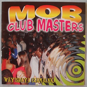 Mob Club Masters - Wayishaya (Zamalek)