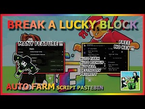 BREAK A LUCKY BLOCK Script Pastebin AUTO FARM | PICK UP BRAINROT | EZ GOD OG (NO KEY) ⛏️