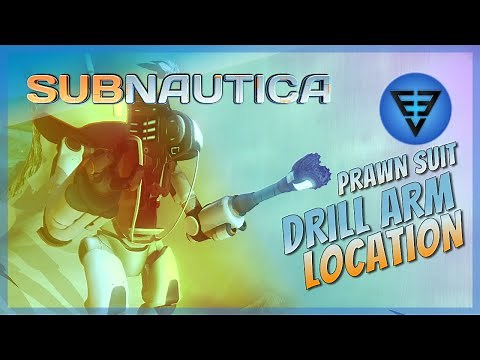 Drill Arm Locations Subnautica
