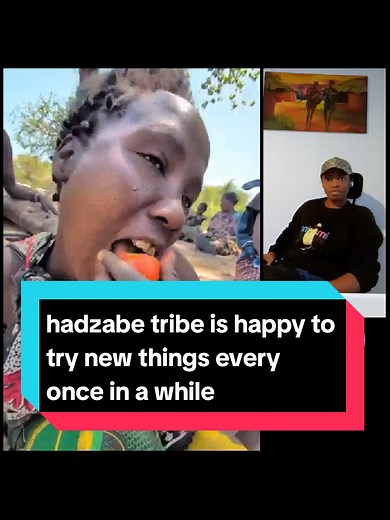 Hadzabe Tribe Embraces New Experiences