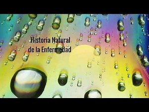 NATURAL HISTORY OF THE DISEASE