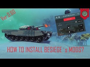 How to install besiege`s mods (MULTIVERSE V0.60)