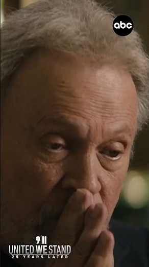 '9/11: United We Stand — 25 Years Later': Billy Crystal on those who lost loved ones