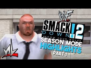 nL Highlights - WWF SmackDown! 2: Know Your Role SEASON MODE (Part 1)