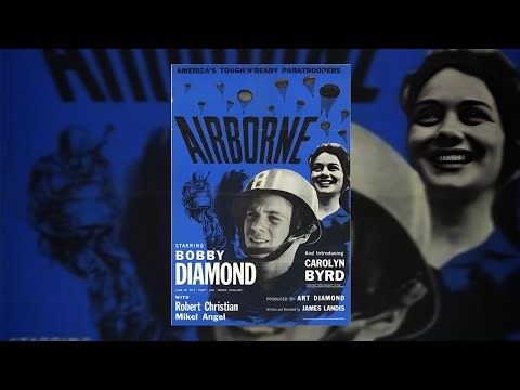 Airborne (1962) | Full Length Military Drama Movie | 720p HD | Free Classic Film