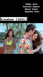 Ajnabee (2001) | Nengsih Nenk Majid