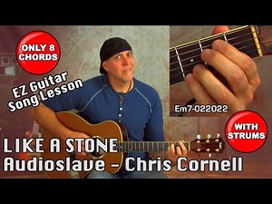 Audioslave learn Like A Stone acoustic guitar song lesson Chris Cornell vibe