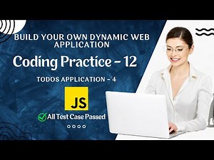 Todos Application 4 | Coding Practice 12 | JavaScript | NxtWave | CCBP