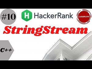 #10 StringStream || C++ Solutions || Hackerrank || 10.StreamString Solution in CPP , हिंदी में