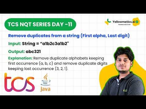 TCS NQT 2026 Coding Prep | Day 11: Remove Duplicates from String | Yellowmatics