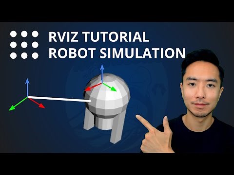 ROS2 Rviz2 Tutorial - Robot Simulation