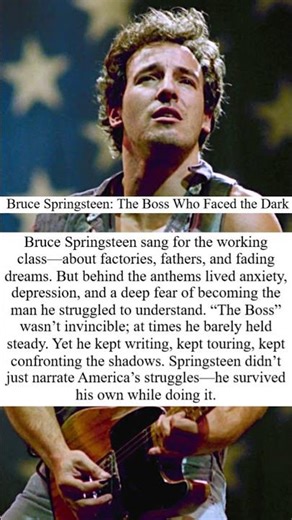 Bruce Springsteen: The Boss Who Faced the Dark
