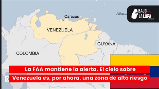 #Internacional 🌏 | La Administración Federal de Aviación (FAA) de Estados Unidos ha emitido una alerta de seguridad por el aumento de la actividad militar en el espacio aéreo venezolano. 👉La medida llevó a aerolíneas internacionales como Avianca e Iberia a suspender de inmediato sus rutas a Caracas 🛫 La tensión se dispara tras el despliegue del portaaviones USS Gerald R. Ford en el Caribe, haciendo del cielo una zona de alto riesgo. | Bajolalupa_NOTI